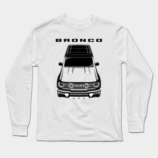 Ford Bronco Black Top 2021 Long Sleeve T-Shirt